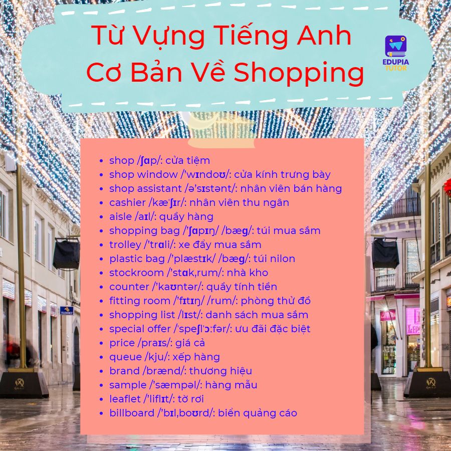 Từ Vựng Tiếng Anh Cơ Bản Về Shopping