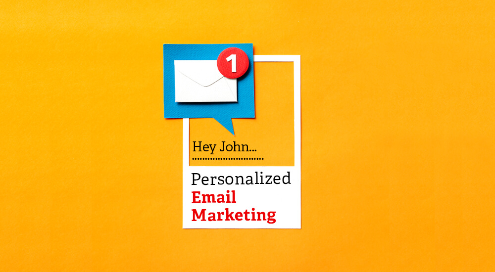 Automated and Personalized Email Marketing | Digital Marketing