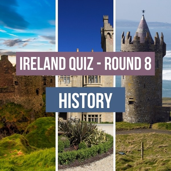 Ireland Quiz - History questions