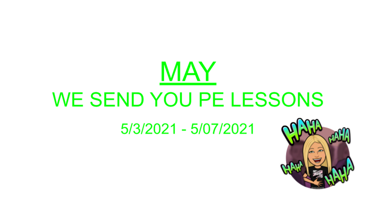 MAY  WE SEND YOU PE LESSONS