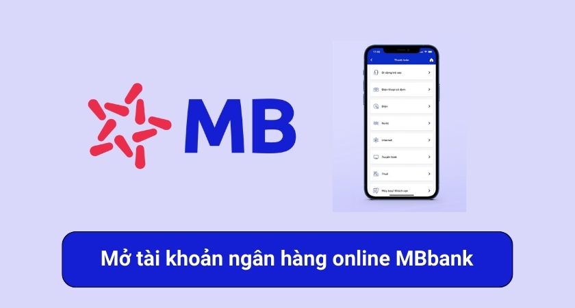Mở tài khoản ngân hàng online MBbank