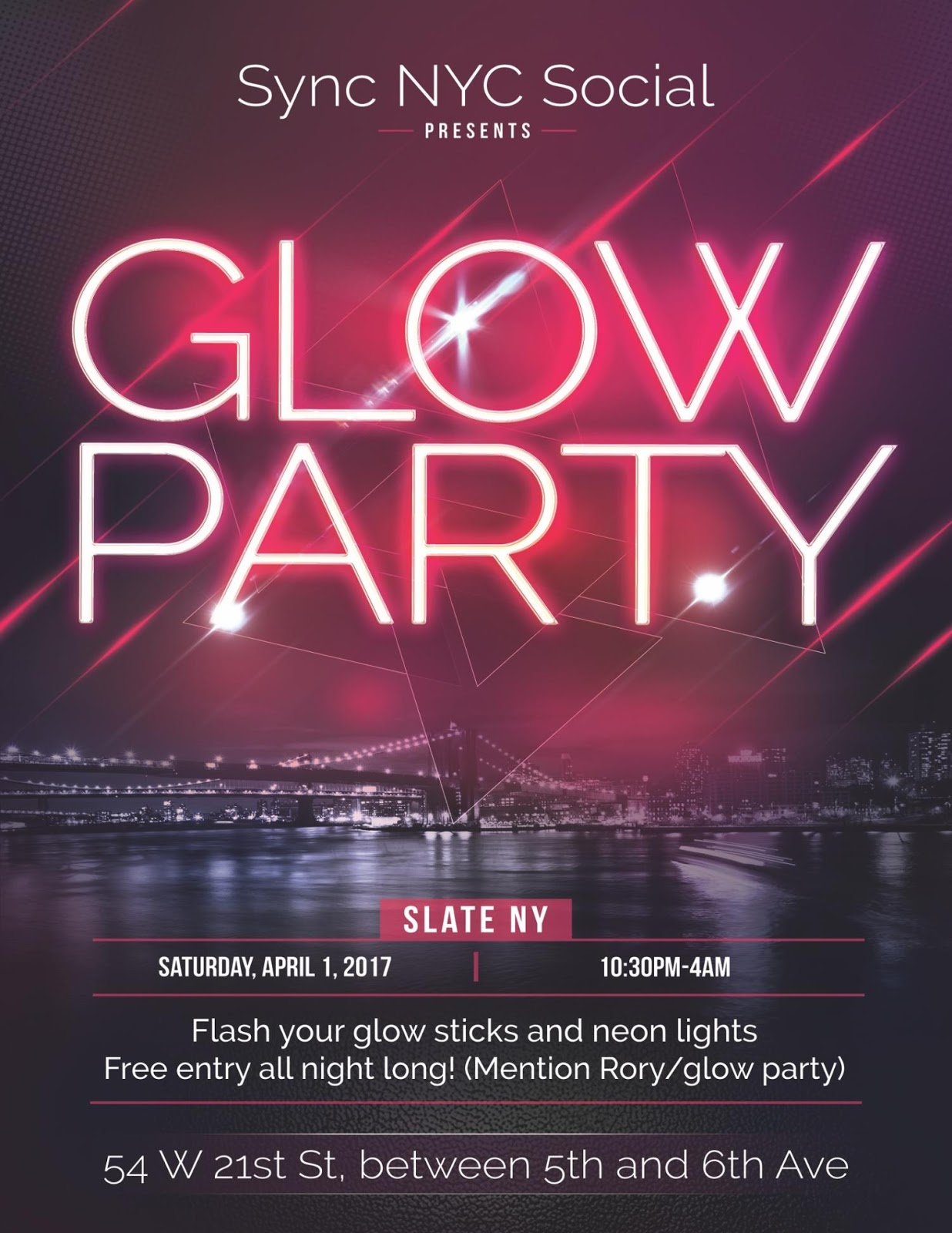 Free Glow Party Tonight At Slate Ny Over 150 Meetup Members Expected To Attend Win A Free Bottle Preparty At Flatiron Lounge The Nyc French Social Meetup Group New York Ny Meetup