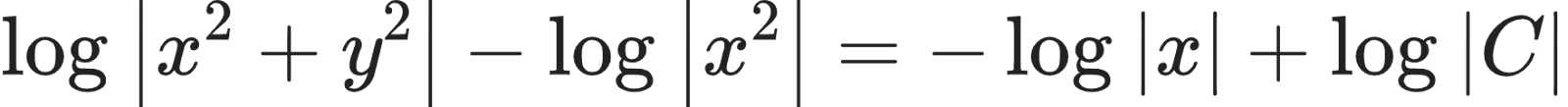 {"code":"\\begin{align*}\n{\\log_{}\\left|x^{2}+y^{2}\\right|-\\log_{}\\left|x^{2}\\right|}&={-\\log_{}\\left|x\\right|+\\log_{}\\left|C\\right|}\t\n\\end{align*}","font":{"size":10,"color":"#222222","family":"Arial"},"id":"16-1-0-0-1-0-1-0-1-1-1-0","type":"align*","ts":1604056999877,"cs":"Cx5InCb6q9vX+dKIQL4hxw==","size":{"width":293,"height":20}}