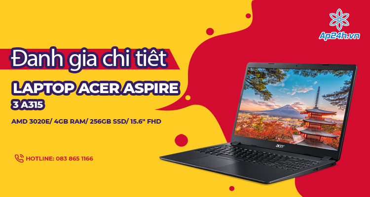 Đánh giá chi tiết Laptop Acer Aspire 3 A315