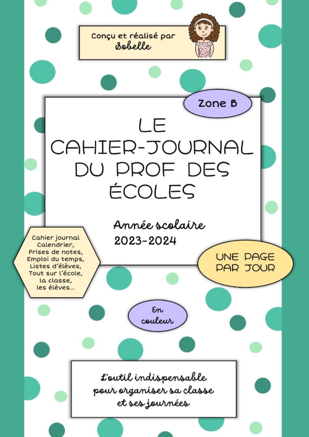 Cahier journal enseignant  prof des écoles  : 1 page par jour, zone B