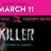 Excerpt Reveal  - Killer by Heather C Leigh