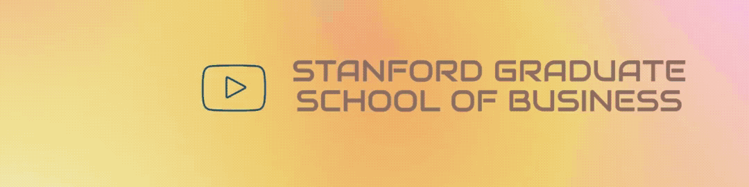 Stanford Graduate School of Business on the animated background 