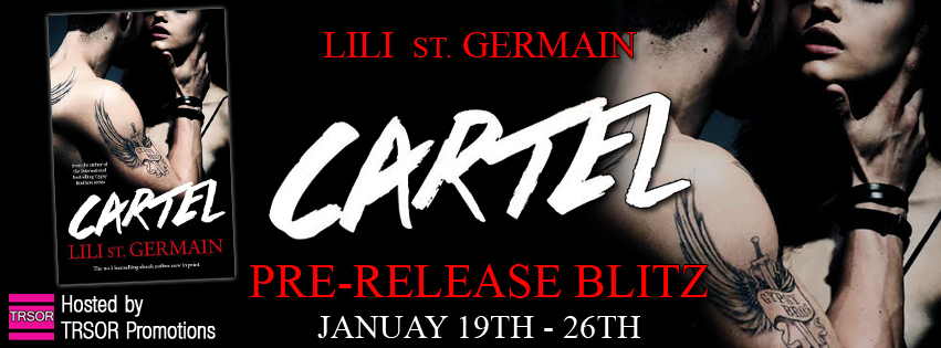 Pre-Release Blitz: Cartel by Lili St. Germain