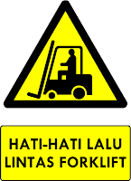 Rambu Bahaya Lalu-lintas Forklift