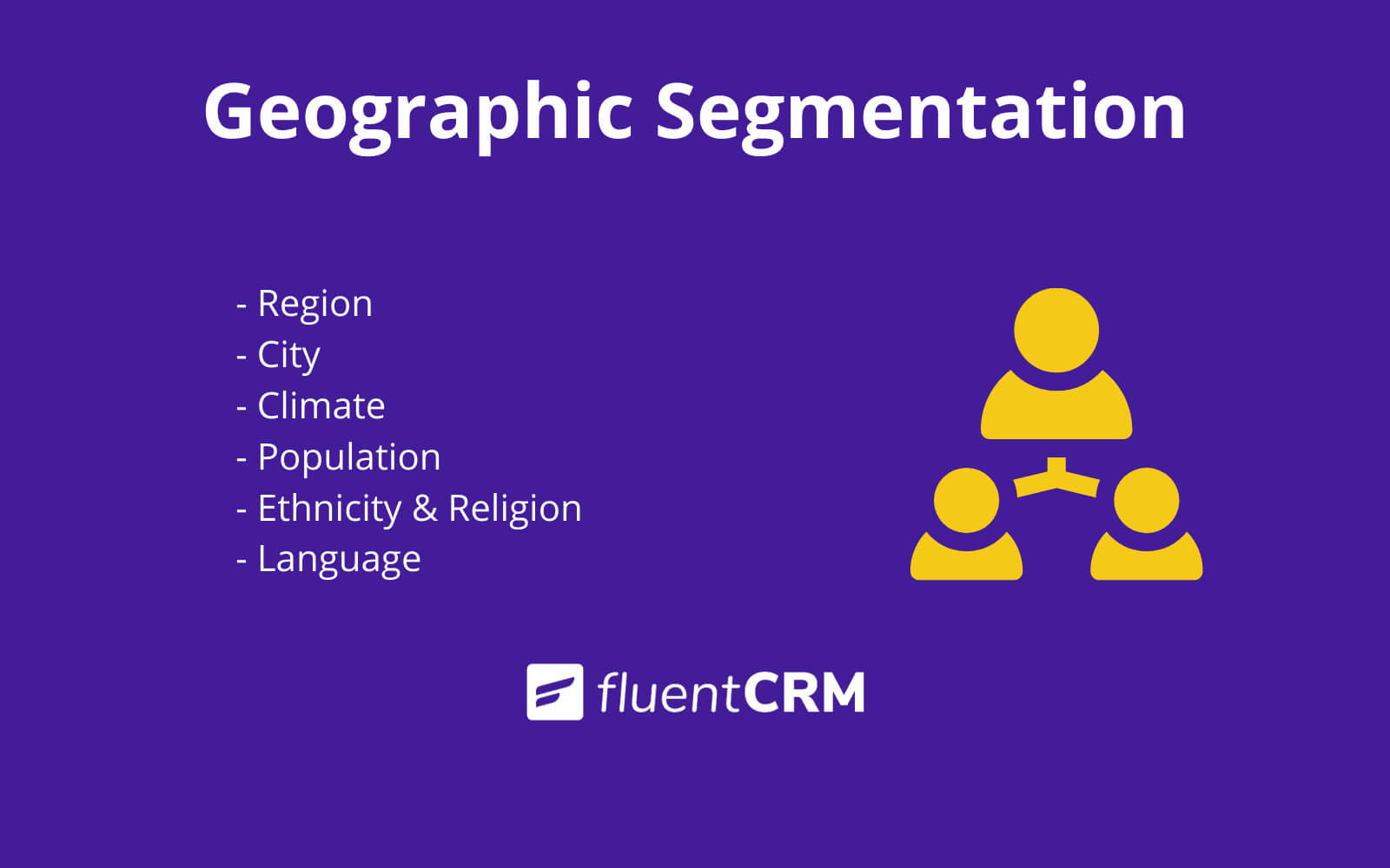 Geographic segmentation in marketing: The variables of geographic segmentation