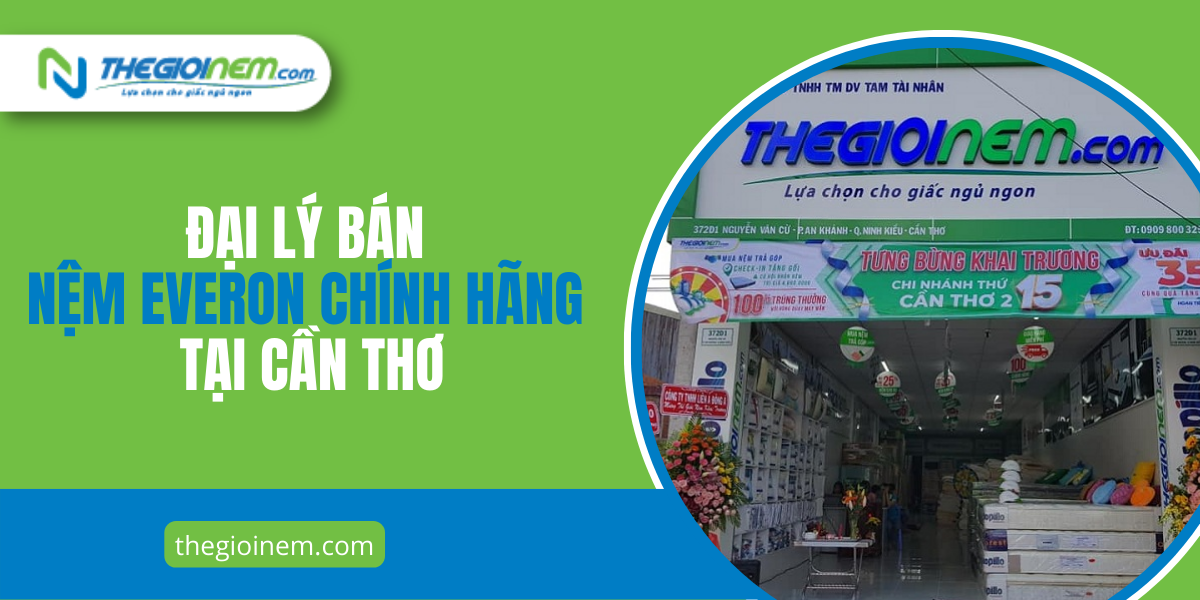 Đại lý nệm Everon Cần Thơ chính hãng, giá rẻ