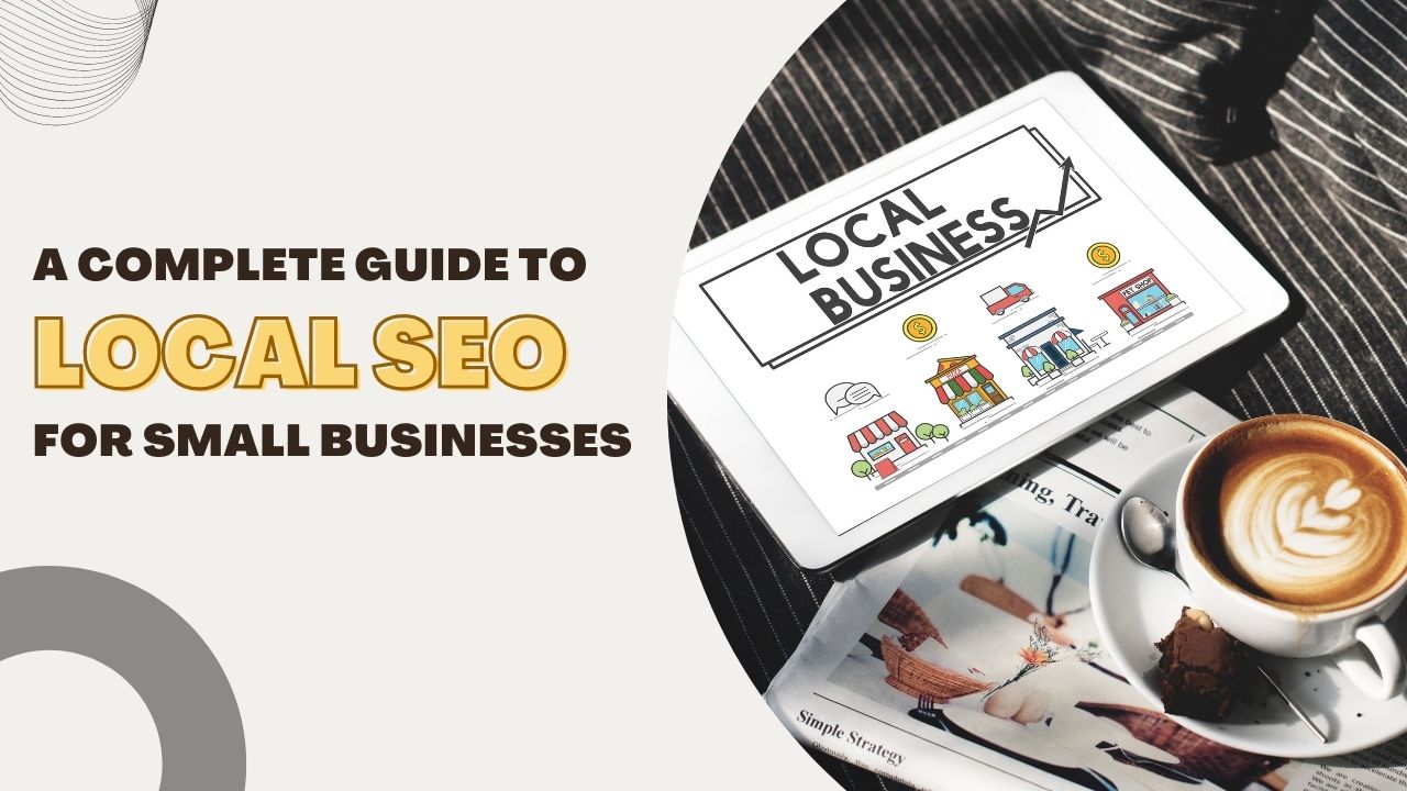 Local SEO for Small Businesses 