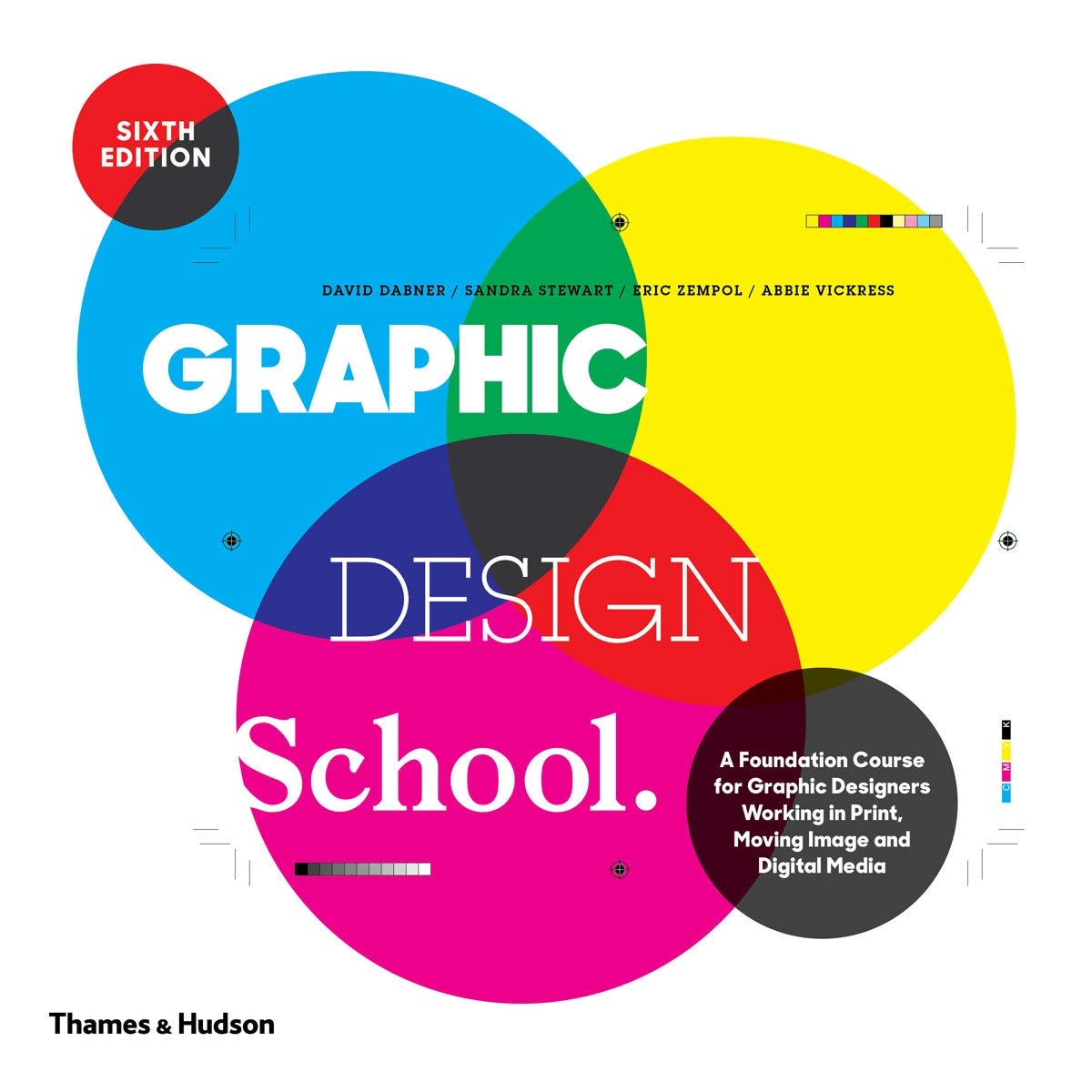 Book cover of "Graphic Design School: The Principles of Graphic Design"