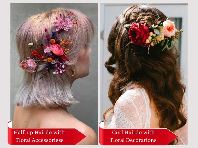 Half-up Hairdo with Floral Accessories and  Curl Hairdo with Floral Accessories