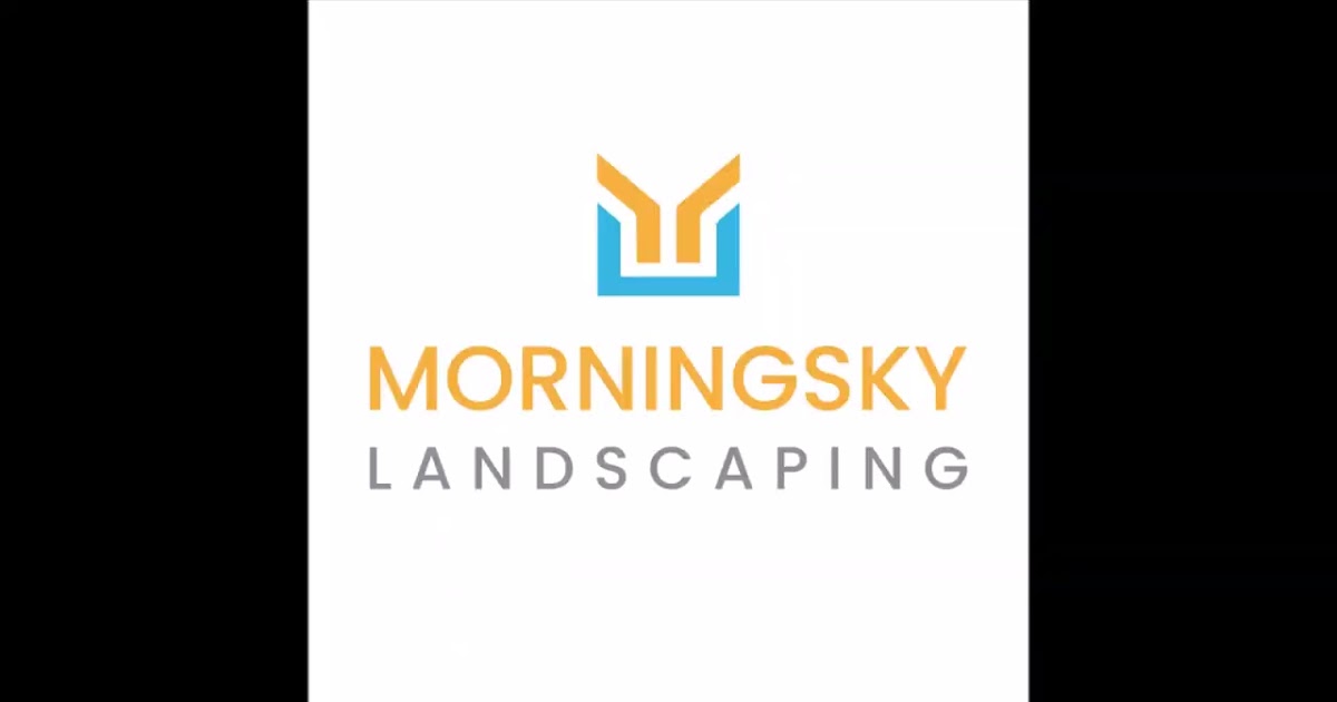 MorningSky Landscaping.mp4