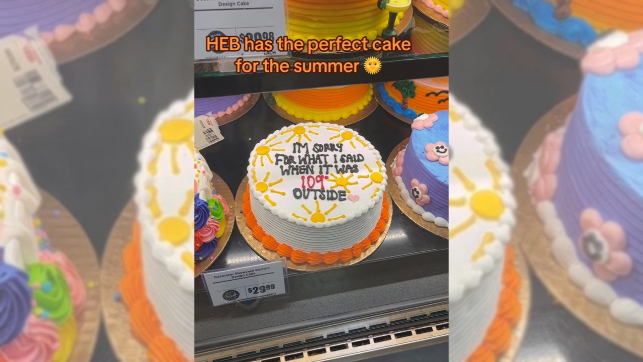 HEB has the perfect cake for the summer. Picture of a cake in the pastry case which says, “I’m sorry for what I said when it was 109° outside”.