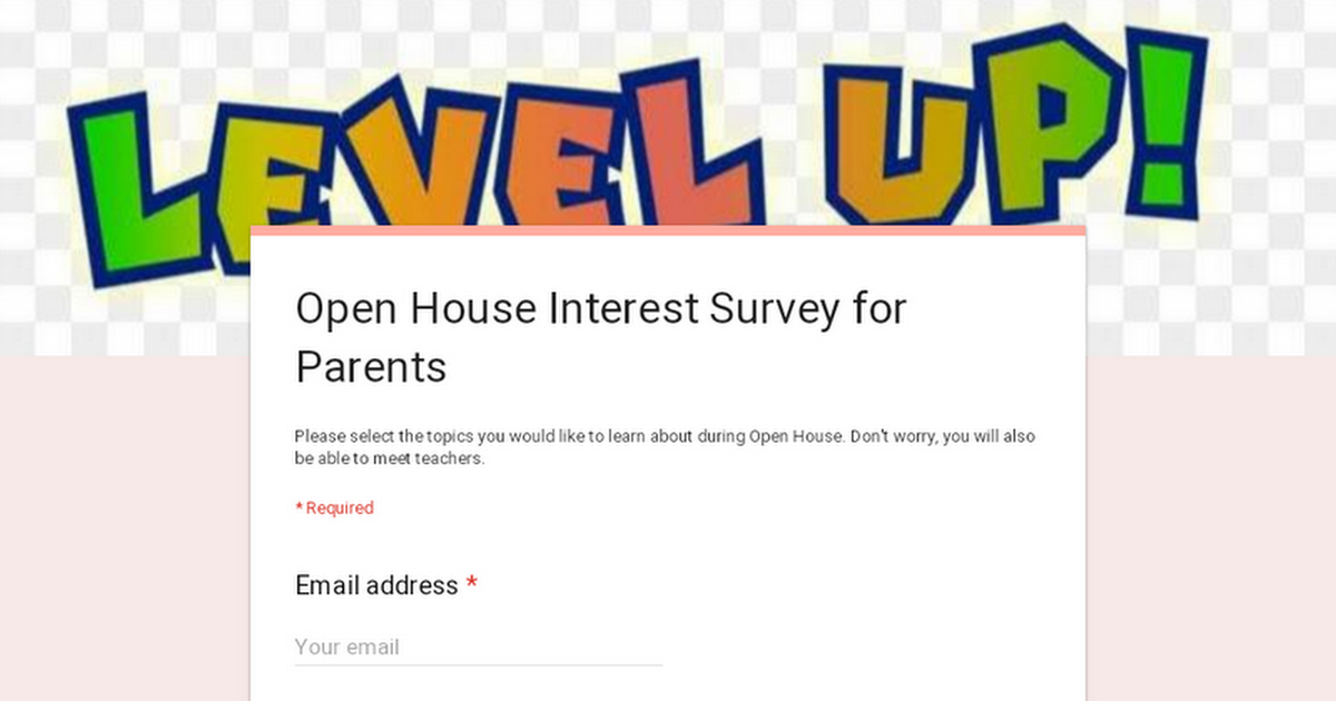 Open House Interest Survey for Parents