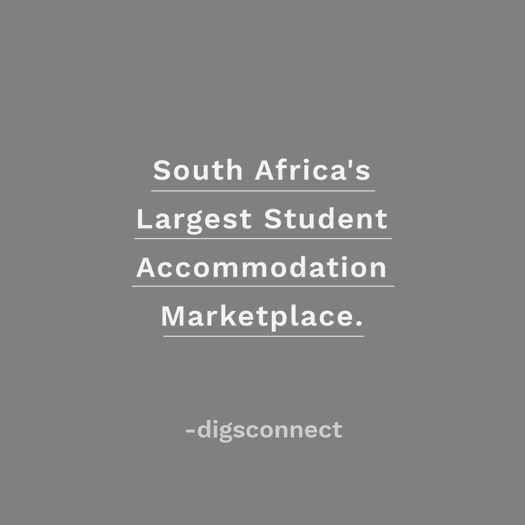 Text that reads: South Africa's Largest Student Accomdation Marketplace - Digsconnect