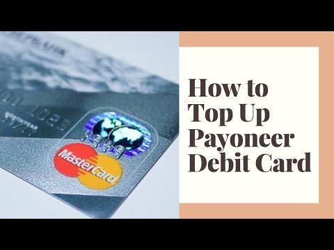 How to Load Money on Payoneer Debit Card 2022