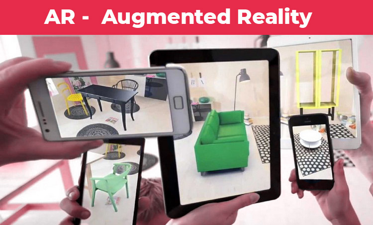 AR -  Augmented Reality