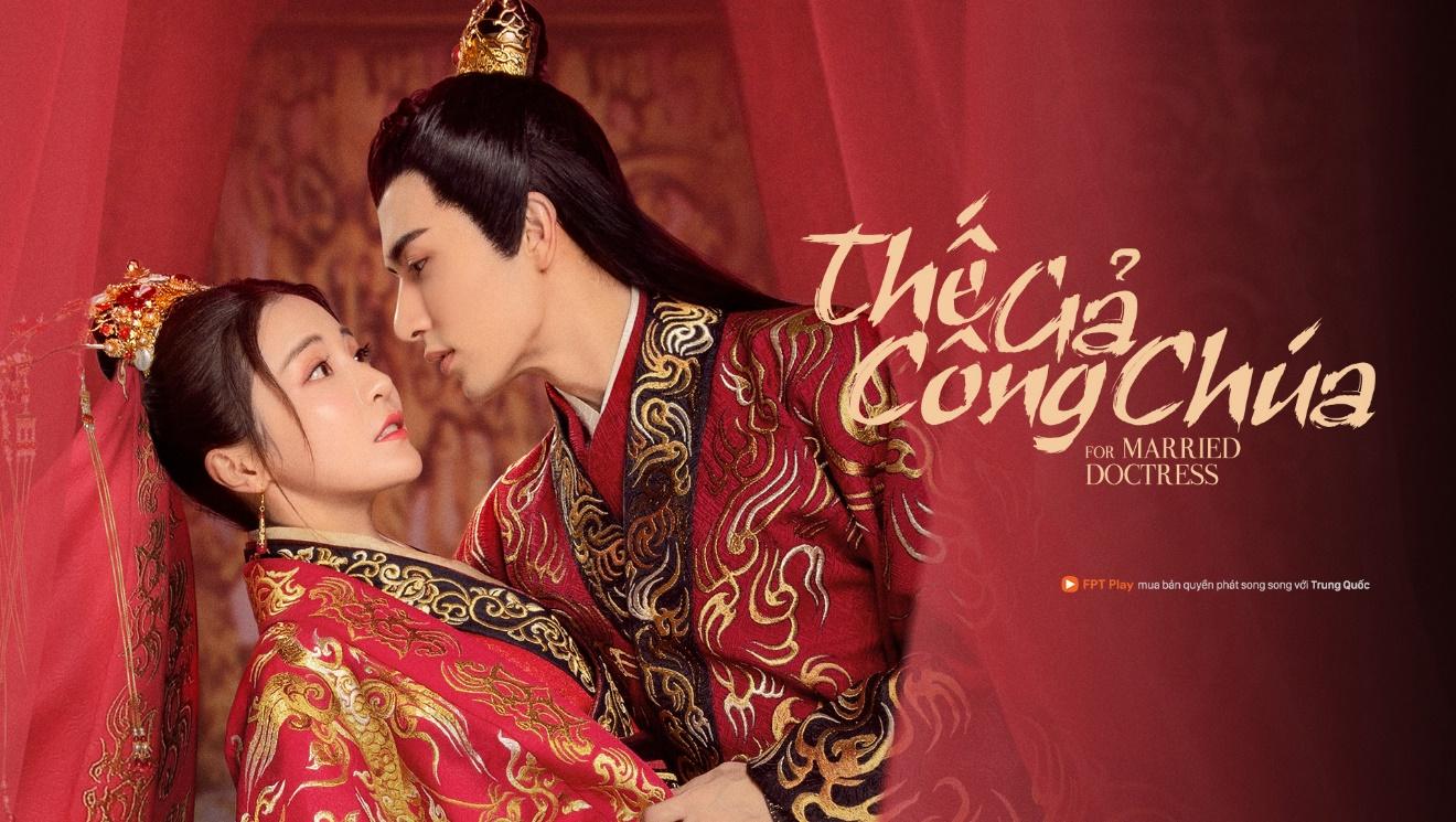 Thế Gả Công Chúa - For Married Doctress