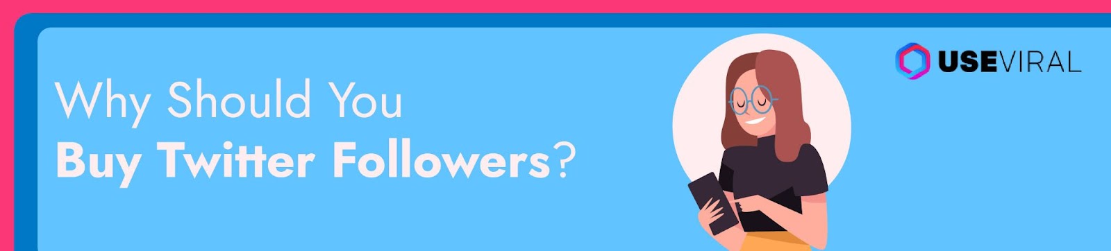 Why Should You Buy Twitter Followers?