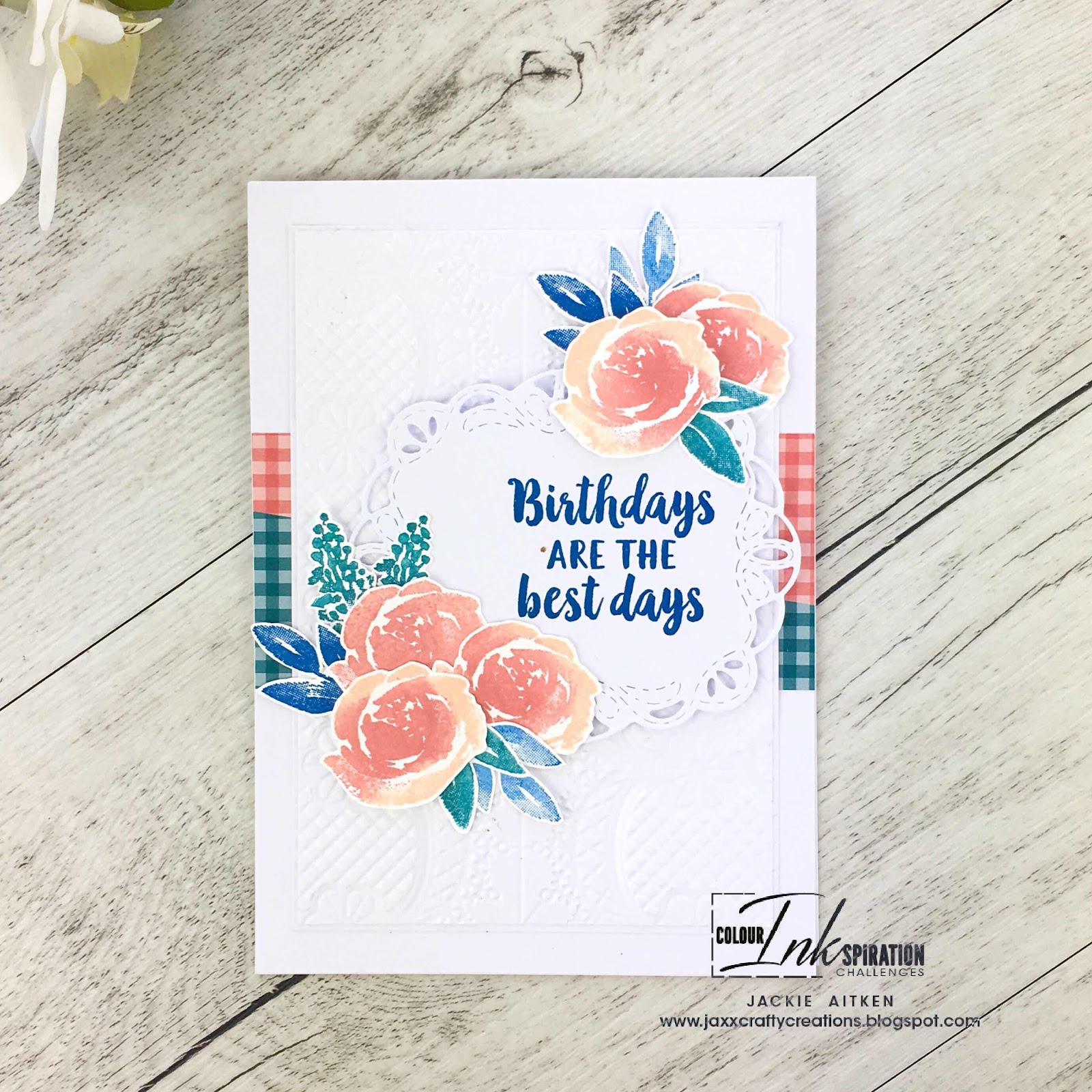 Jaxx Crafty Creations, Beautiful Friendship, 2019-2021 In Colours, Colour INKspiration Blog Challenge, Floral Card, 