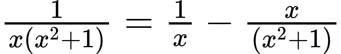 {"font":{"family":"Arial","size":12,"color":"#000000"},"id":"6-0-1-0-1-1-0-1-0-0-0-1-0-1-0-1-0-1-0-1-0-1-0-1-0-2-0-1-0-1-0-0-1-2-2-1-0-1-1","type":"$","code":"$\\frac{1}{x\\left(x^{2}+1\\right)}=\\frac{1}{x}-\\frac{x}{\\left(x^{2}+1\\right)}$","ts":1601460210972,"cs":"NL3fA9yhvDxfeDnvsEQZQA==","size":{"width":182,"height":28}}