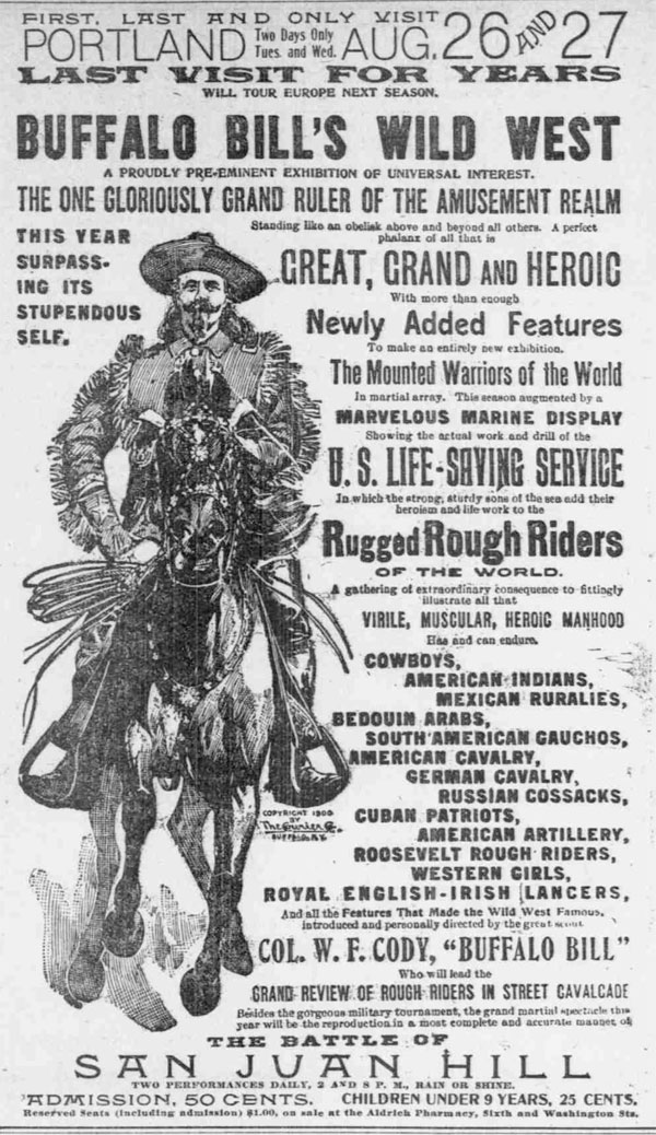 Ad for Buffalo Bill's Wild West show in Portland (appeared in The Sunday Oregonian 17 August 1902)