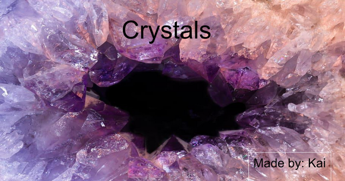 Kai Myers- Crystals