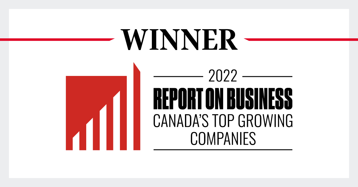 2022 Winner Canada's Top Growing Companies