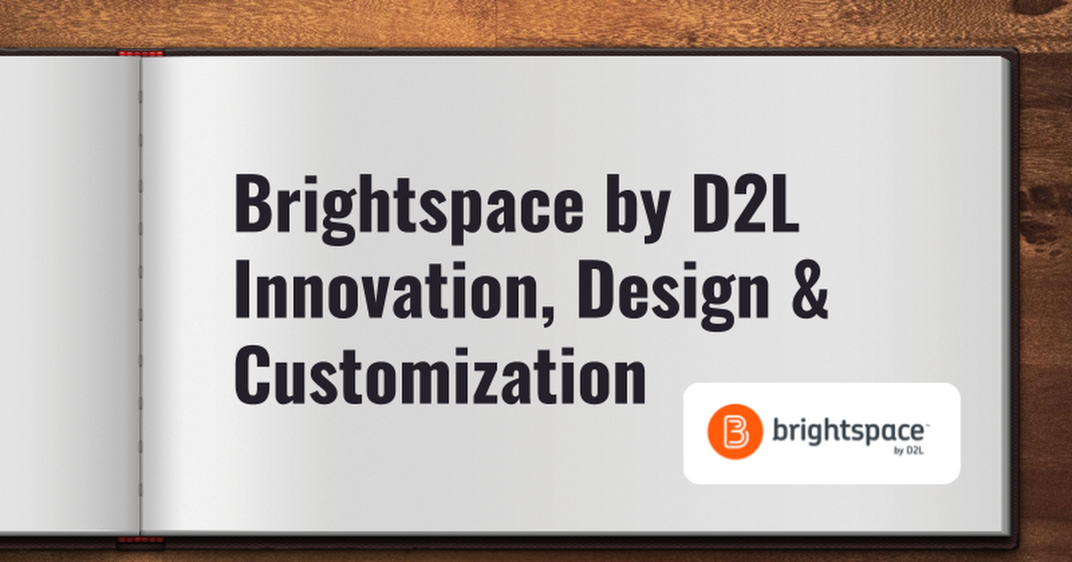 Brightspace by D2L Innovation and Design 