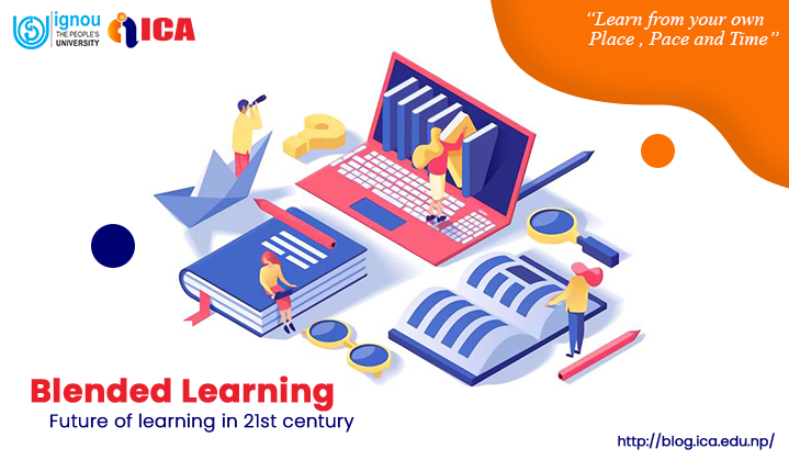 Blended Learning Future of learning in 21st century