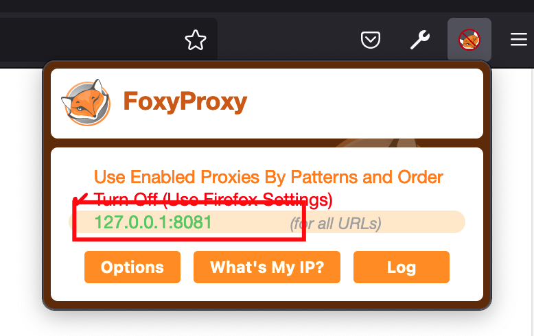 Firefox menu bar with the Foxy Proxy extension icon opened to highlight selecting the item for 127.0.0.1 port 8081.