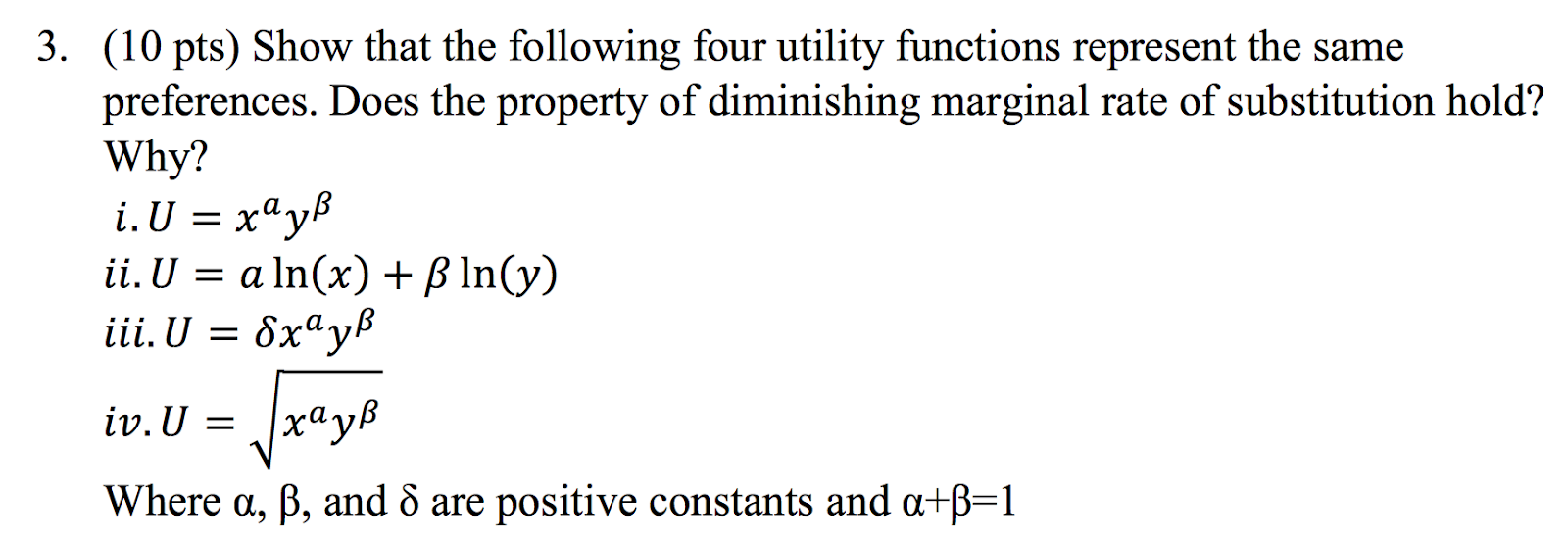 Solved Show That The Following Four Utility Functions Rep Chegg Com