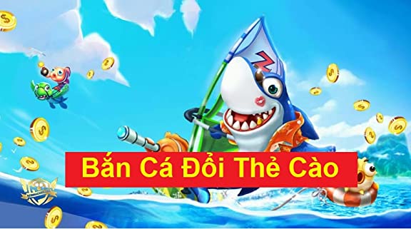 Đôi nét thông tin giới thiệu về game bắn cá đổi thẻ