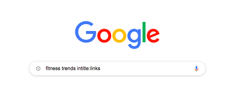 Google advanced search function intitle with main keyword fitness trends and intitle:links.