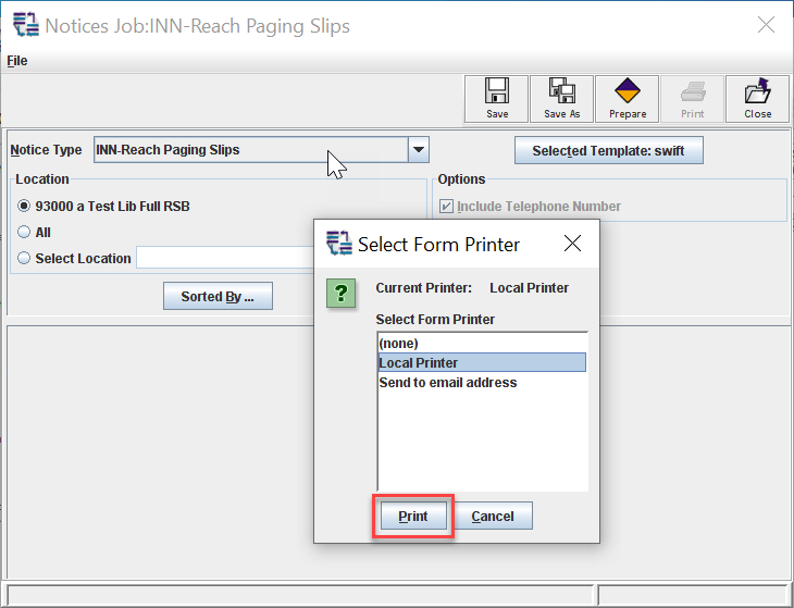 Millennium RSB client INN-Reach paging slips select form printer dialog box