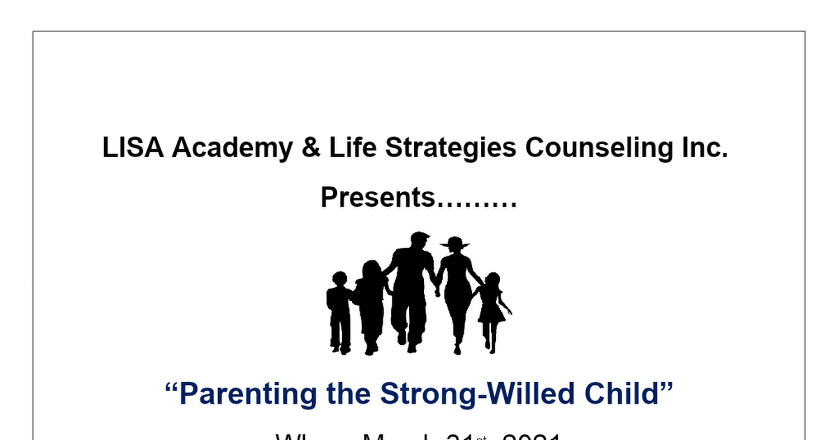 Parenting the Stong-Willed Child - Emily Dunlap.docx
