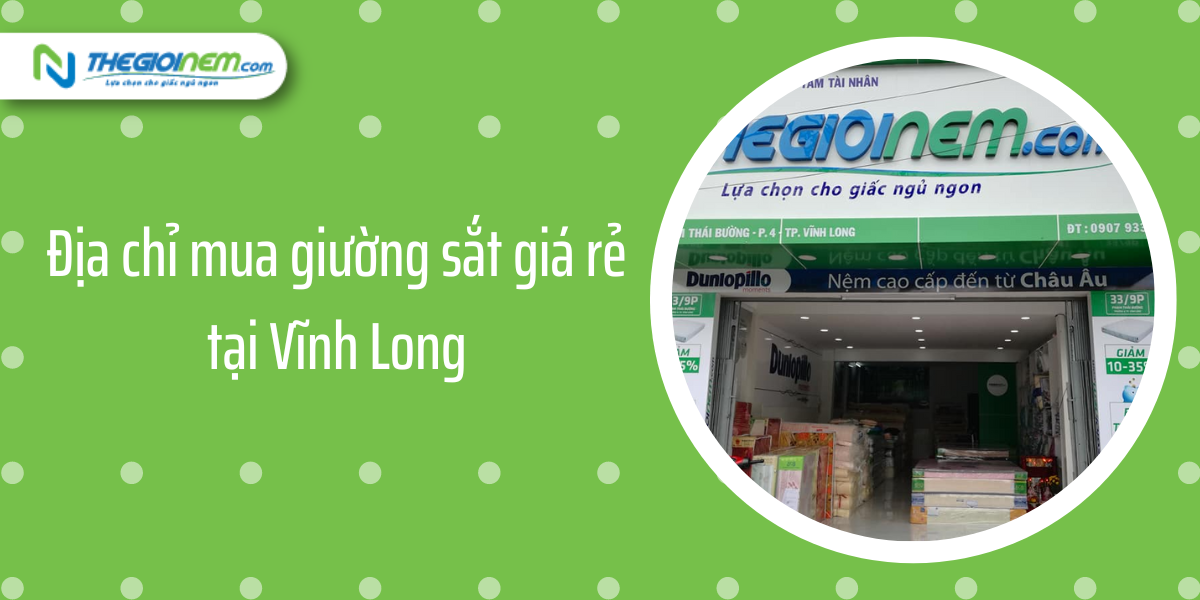 Mua giường sắt giá rẻ tại Vĩnh Long