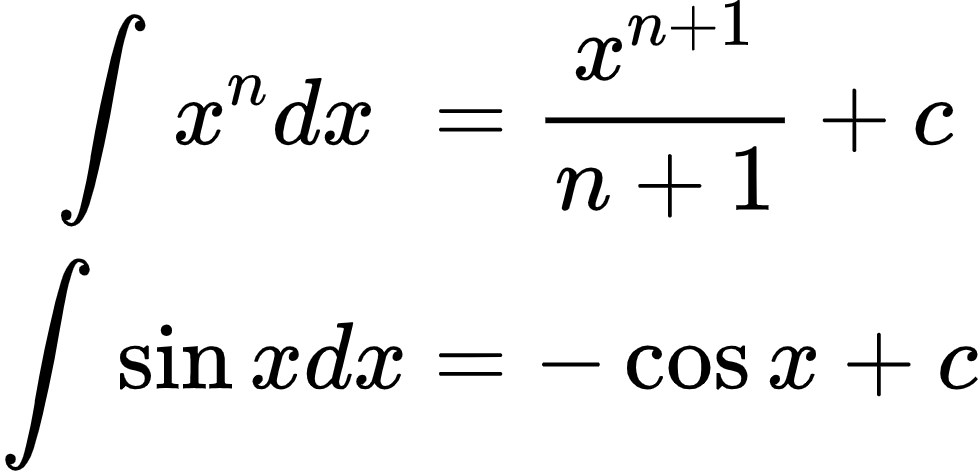 {"id":"7-1-1-1-1-1-1-1-3-1-0","font":{"family":"Arial","size":10,"color":"#000000"},"code":"\\begin{align*}\n{\\int_{}^{}x^{n}dx\\,\\,}&={\\frac{x^{n+1}}{n+1}+c}\\\\\n{\\int_{}^{}\\sin xdx}&={-\\cos x+c}\t\n\\end{align*}","type":"align*","ts":1599908745056,"cs":"dmW3+p9b99SDq7vx+wA5xw==","size":{"width":162,"height":78}}