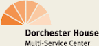 Dorchester House Multi-Service Center