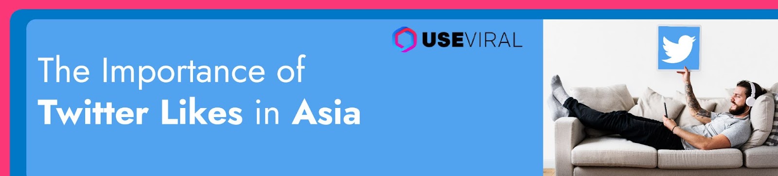 The Importance of Twitter Likes in Asia