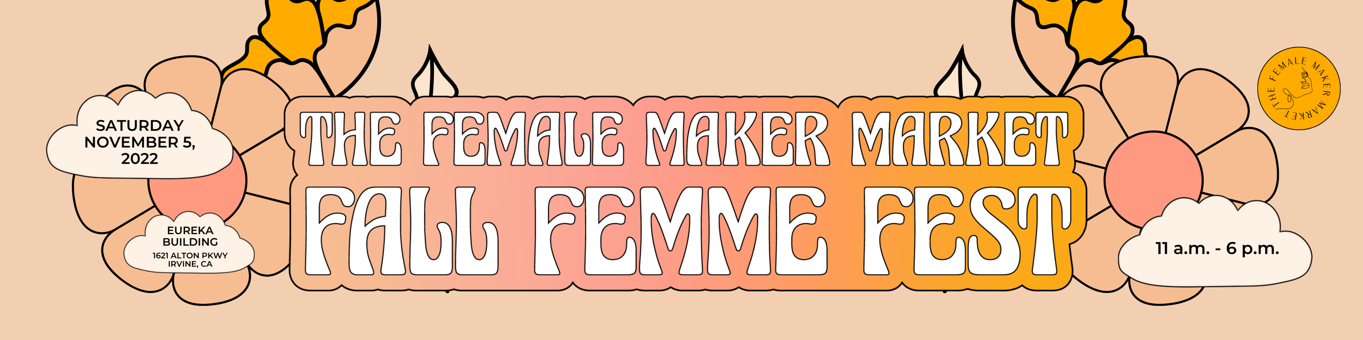 2022 Irvine Fall Femme Fest Irvine, CA