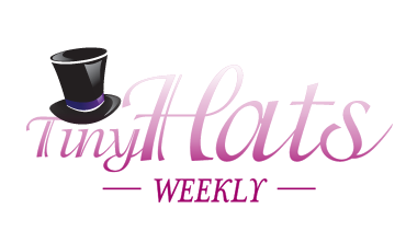 Tiny Hats Weekly