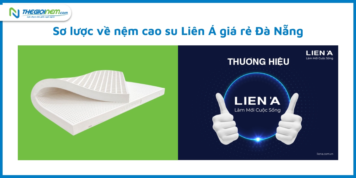 Cửa hàng bán nệm cao su Liên Á giá rẻ Đà Nẵng