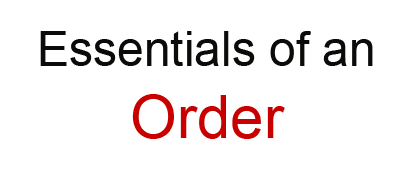essentials of an order