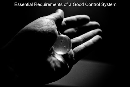 Essential Requirements of a Good Control System
