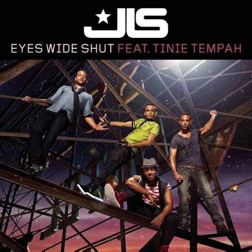 JLS ft. Tinie Tempah - Eyes Wide Shut (remix) (New Single) Nov 2010 Fast