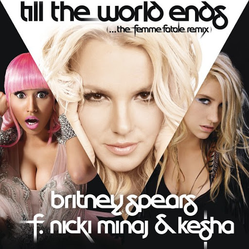 britney spears till the world ends album. Britney Spears - Till the